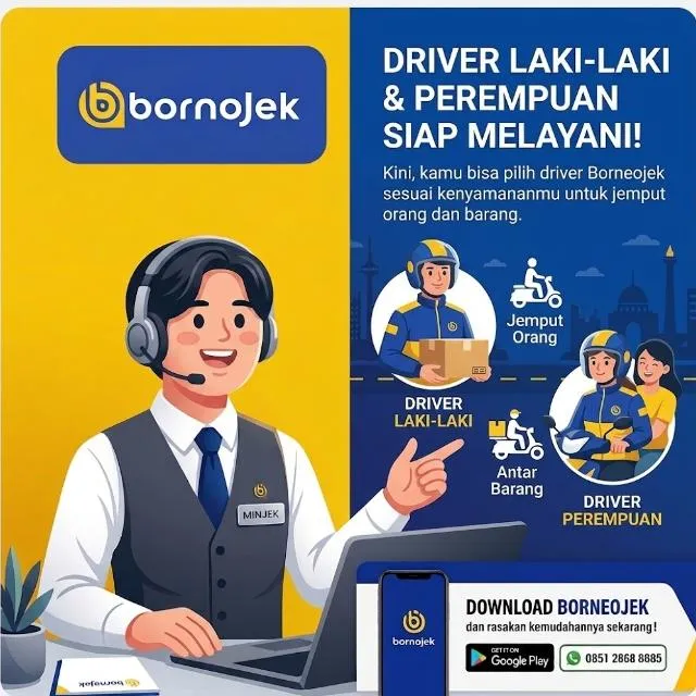 Poster BorneoJek: driver laki-laki dan driver perempuan siap jemput orang dan antar barang. Download BorneoJek di Google Play atau WhatsApp 0851 2868 8885.